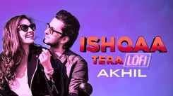 Experience The New Punjabi LoFi Mix Music Video For Ishqaa Tera By Akhil
