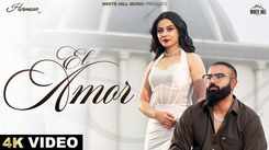 Enjoy The New Punjabi Music Video For El Amor By Gagan Kokri