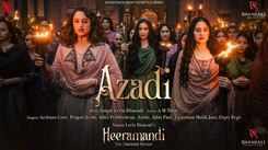 Heeramandi | Song - Azadi