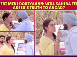 Teri Meri Doriyaann: Sahiba and Angad go to search for Akeer