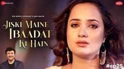 Discover The New Hindi Music Video For Jiski Maine Ibaadat Ki Hain Sung By Aakanksha Sharma