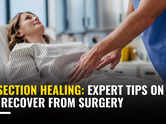 C-section healing: Expert tips on how to recover from surgery