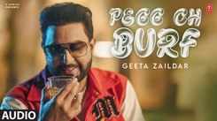 Listen To The New Punjabi Music Audio Song For Pegg Ch Burf By Geeta Zaildar