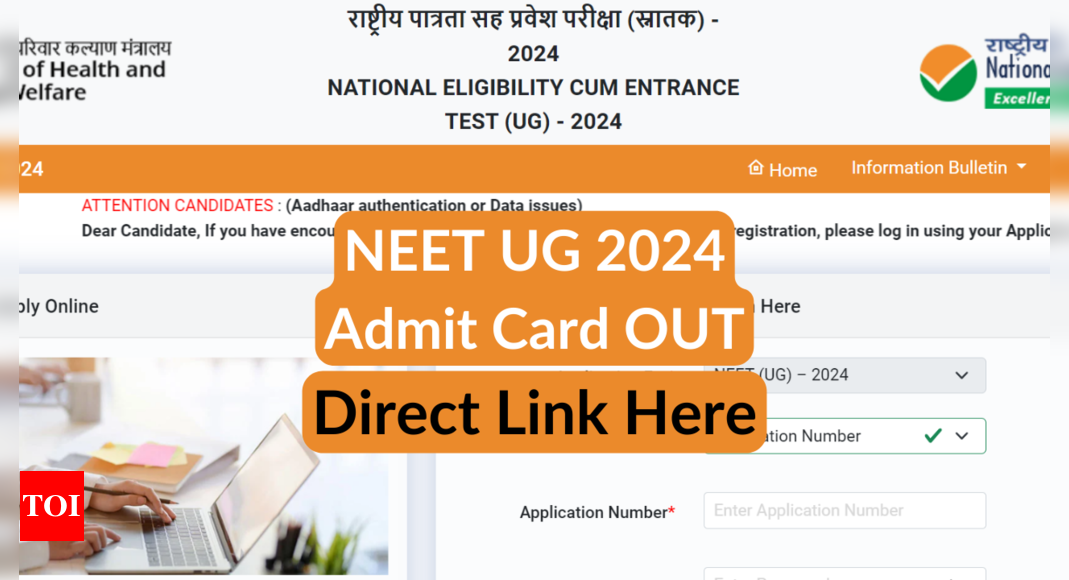 NEET UG Admit Card 2024 OUT at neet.ntaonline.in: Here’s the direct link to download – Times of India