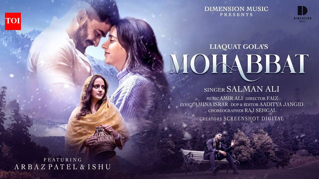 Enjoy The New Hindi Music Video For Mohabbat By Salman Ali