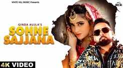 Watch The Music Video Of The Latest Punjabi Song Sohne Sajjana Sung By Ginda Aujla