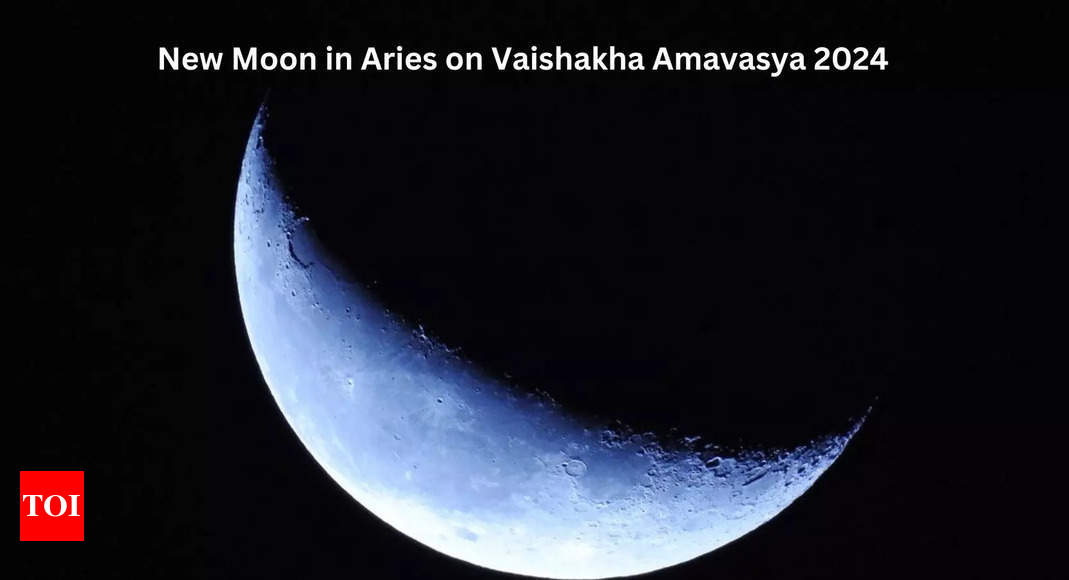 New Moon in Aries on Vaishakha Amavasya 2024: Its effects on each zodiac sign – Times of India