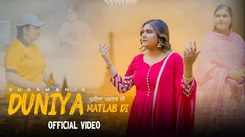 Enjoy The Music Video Of The Latest Punjabi Song Duniya Matlab Di Sung By Suraman