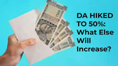 Dearness Allowance hiked to 50%: Higher retirement and death gratuity, HRA, other allowances revised; check details