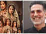 Akshay reviews Heeramandi; lauds Sonakshi Sinha