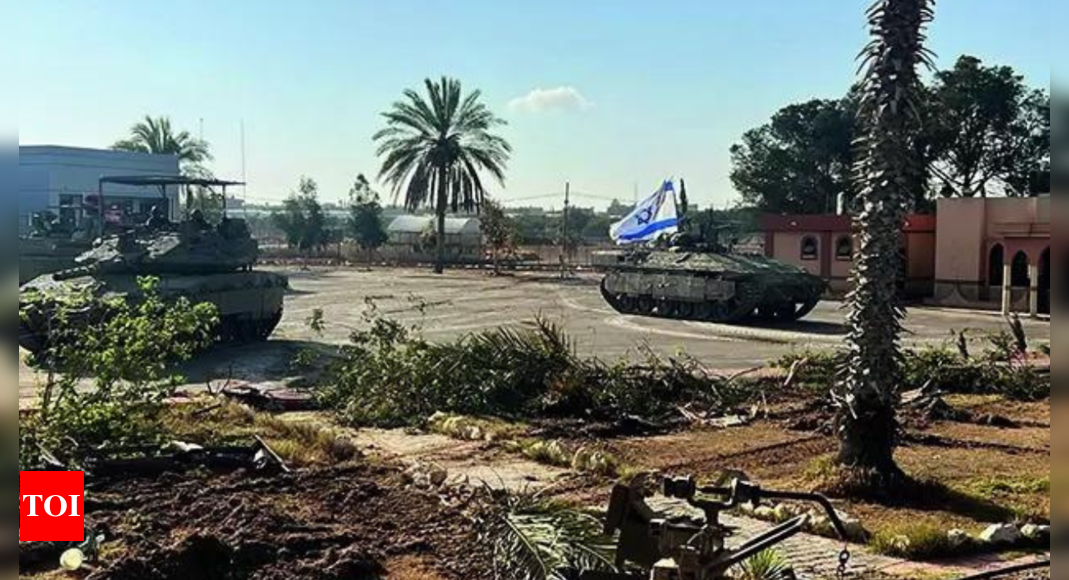 Israeli tanks enter Rafah & take over border crossing with Egypt – Times of India