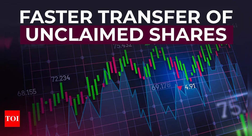 New process in works for faster transfer of old unclaimed shares to beneficiaries – Times of India