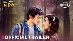 Tujhpe Main Fida Trailer: Rudraksh Jaiswal And Nikeet Dhillon Starrer Tujhpe Main Fida Official Trailer
