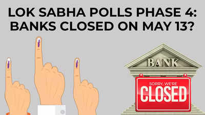 Lok Sabha Elections phase 4 bank holidays: Are banks closed on May 13 for voting day? Check city-wise list
