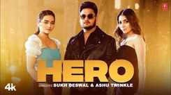 Enjoy The New Haryanvi Music Video For Hero By Sukh Deswal And Ashu Twinkle