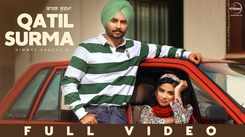 Enjoy The New Punjabi Music Video For Qatil Surma By Himmat Sandhu