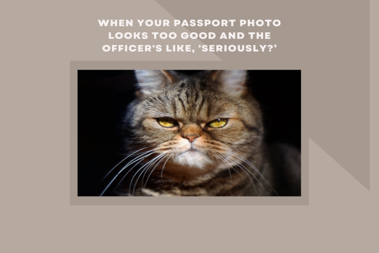 When your immigration officer double checks with your passport photo.