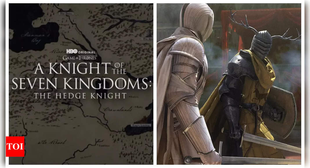 ‘Game of Thrones’ Prequel Series ‘A Knight of the Seven Kingdoms: The Hedge Knight’ Set for 2025 Release |