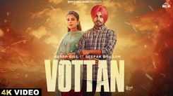 Watch The Latest Punjabi Music Video For Vottan By Harsh Gill