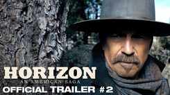 Horizon: An American Saga - Official Trailer