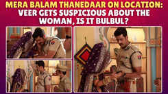 Mera Balam Thanedaar on location: Veer reaches the jeweller's shop for an investigation