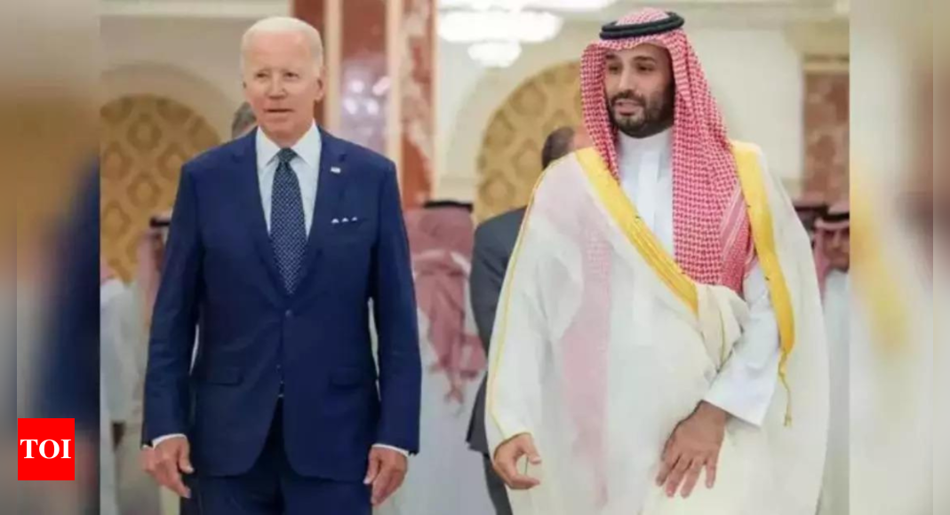 Saudi crown prince, Biden aide discuss ‘semi-final’ security deal – Times of India