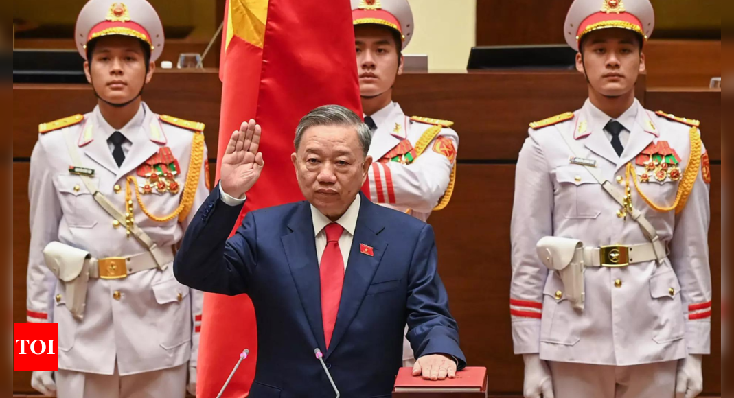 Vietnam’s National Assembly confirms To Lam as the new president amid ongoing turmoil at the top levels of government – Times of India