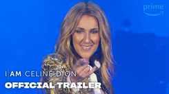 I Am: Celine Dion - Official Trailer