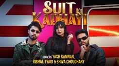Enjoy The New Haryanvi Music Video For Suit Ki Kadhayi By Yash Kanwar, Vishal Tyagi And Shiva Choudhary
