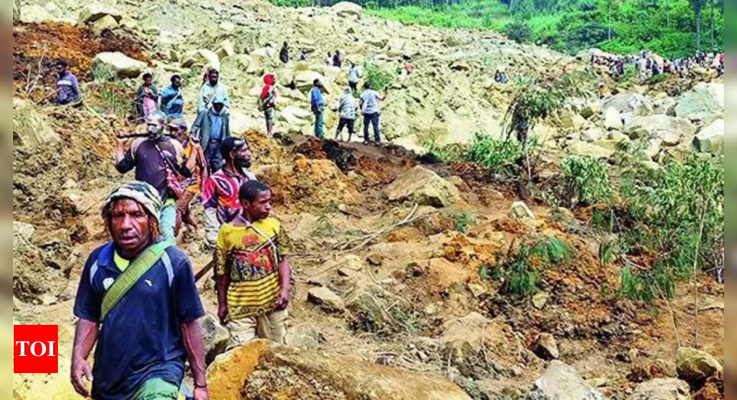 PNG landslide buried more than 2,000 people, says govt – Times of India