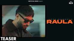 Watch The Music Video Of The Latest Punjabi Song Raula (Teaser) Sung By Inder Pandori