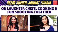 Reem Sheikh: I’m the happiest to do the show with Jannat as she’s my childhood bestie