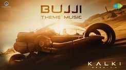 Kalki 2898 AD | Theme Music - Bujji