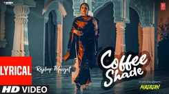 Enjoy The Latest Punjabi Music Video Song For Coffee Shade (Lyrical) By Rajdeep Manjat