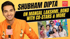Shubham Dipta on Mangal Lakshmi: The show is my biggest priority; will think if reality shows later