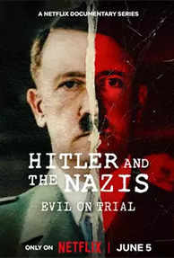 Hitler And The Nazis: Evil On Trial Season 1