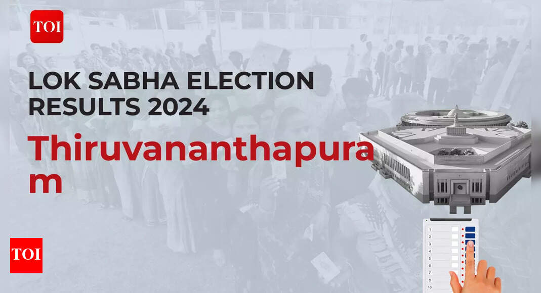 Thiruvananthapuram election results 2024 live updates: Congress' Shashi ...