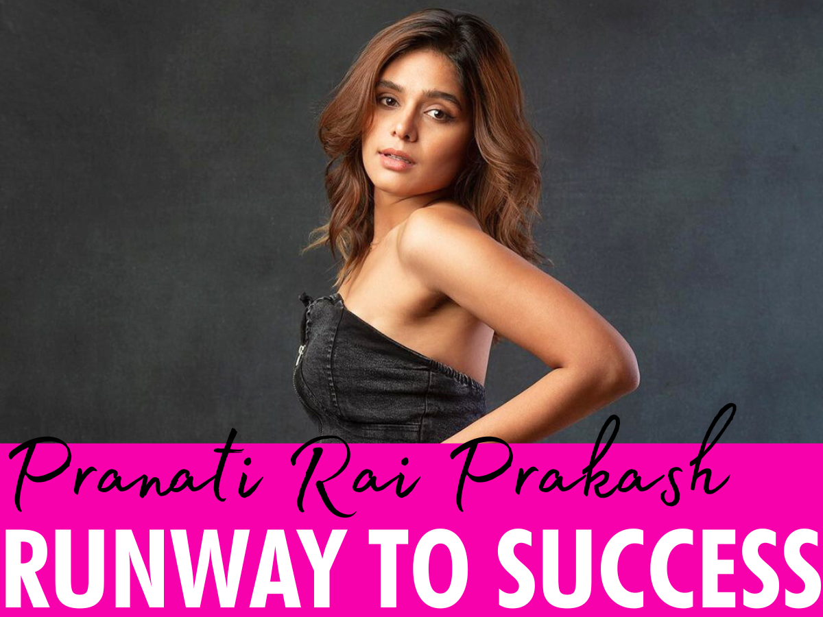 Pranati Rai Prakash's glamorous journey from the runway to the silver screen