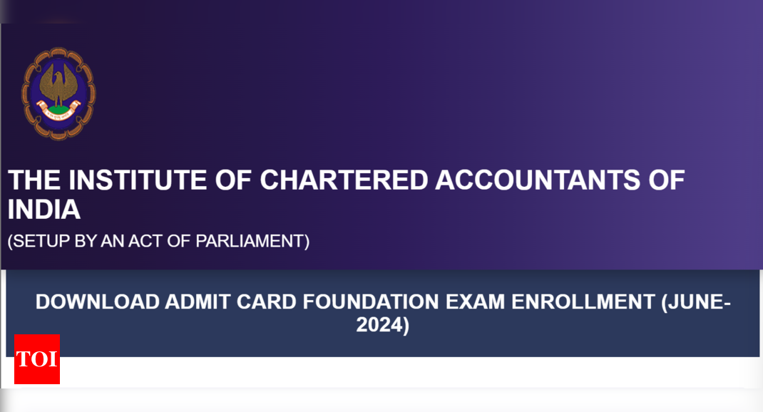 ICAI CA Foundation admit card 2024 out for June session, direct link to download