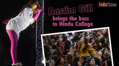 Aastha Gill brings the buzz to Hindu College