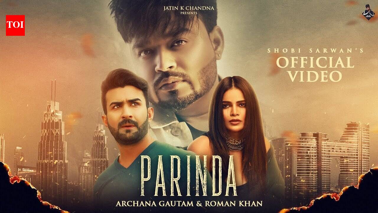 Experience The New Punjabi Music Video For Parinda By Shobi Sarwan