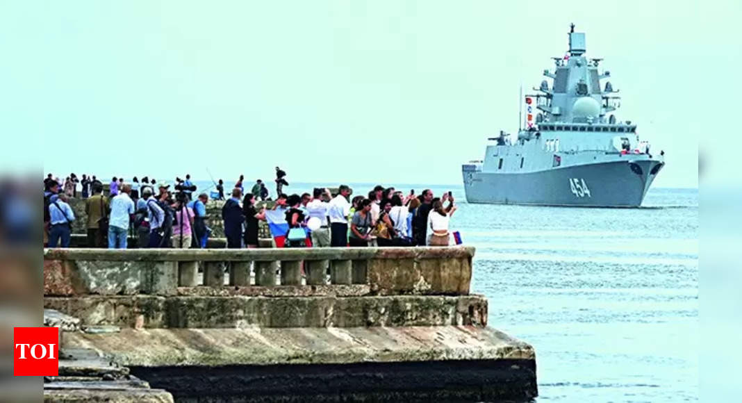 Russia: Warships in Cuba not a worry for US, West deaf to diplomatic signals – Times of India