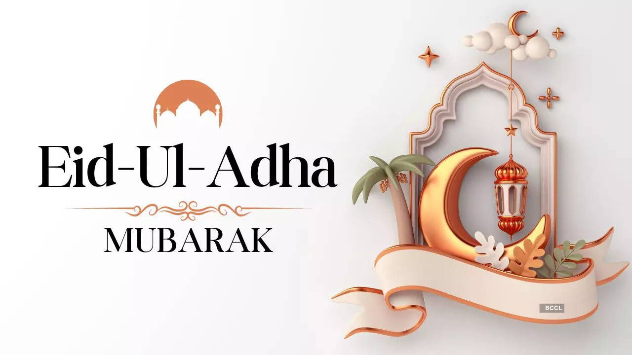 Happy Eid-Ul-Adha 2024: Top 50 Eid Mubarak Wishes, Messages and Quotes to  share with your friends and family on Bakrid - Times of India
