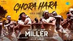 Captain Miller | Song - Ghora Hara