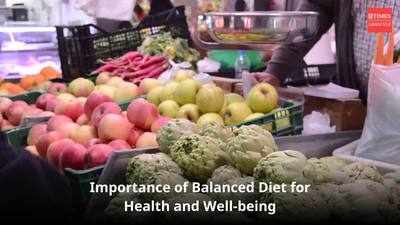 Importance of balanced diet for health and wellbeing | Exploring life's every dimension