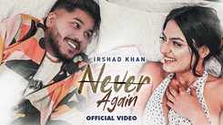 Get Hooked On The Catchy Haryanvi Music Video For Never Again By Irshad Khan