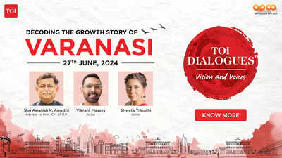 Varanasi to host the third chapter of TOI Dialogues Uttar Pradesh edition