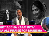 Nana Patekar's Take On Ex Manisha Koirala's Heeramandi Performance!