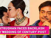 Shatrughan Sinha Drops Rare Videos From Sonakshi Sinha & Zaheer Iqbal's Wedding | Gets Trolled Online