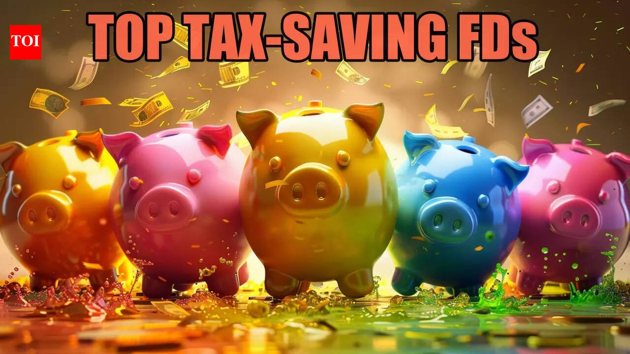 Top 5 tax-saving bank FDs: Which banks offer high interest rates & how ...